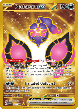 Pecharunt ex Secret Rare 95/ 64