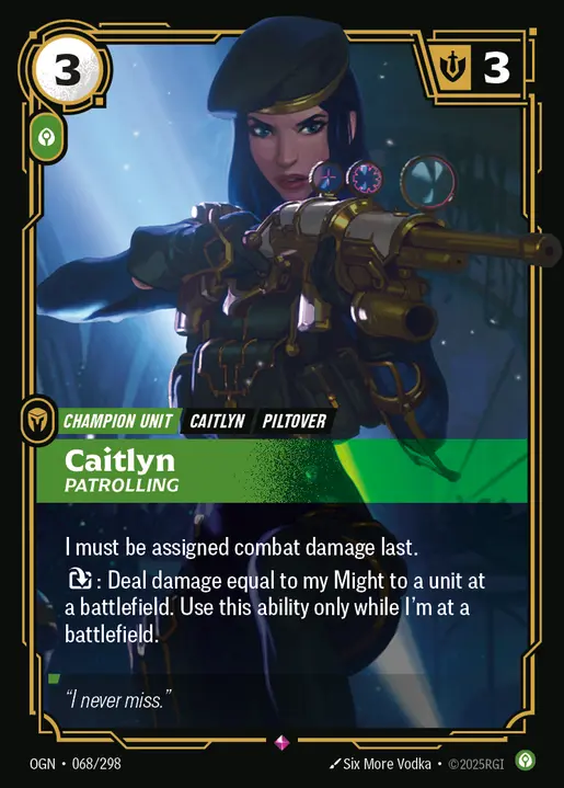 Caitlyn Patrolling OGN-068