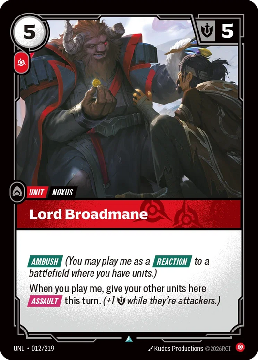 Lord Broadmane - 012/219 - Unleashed