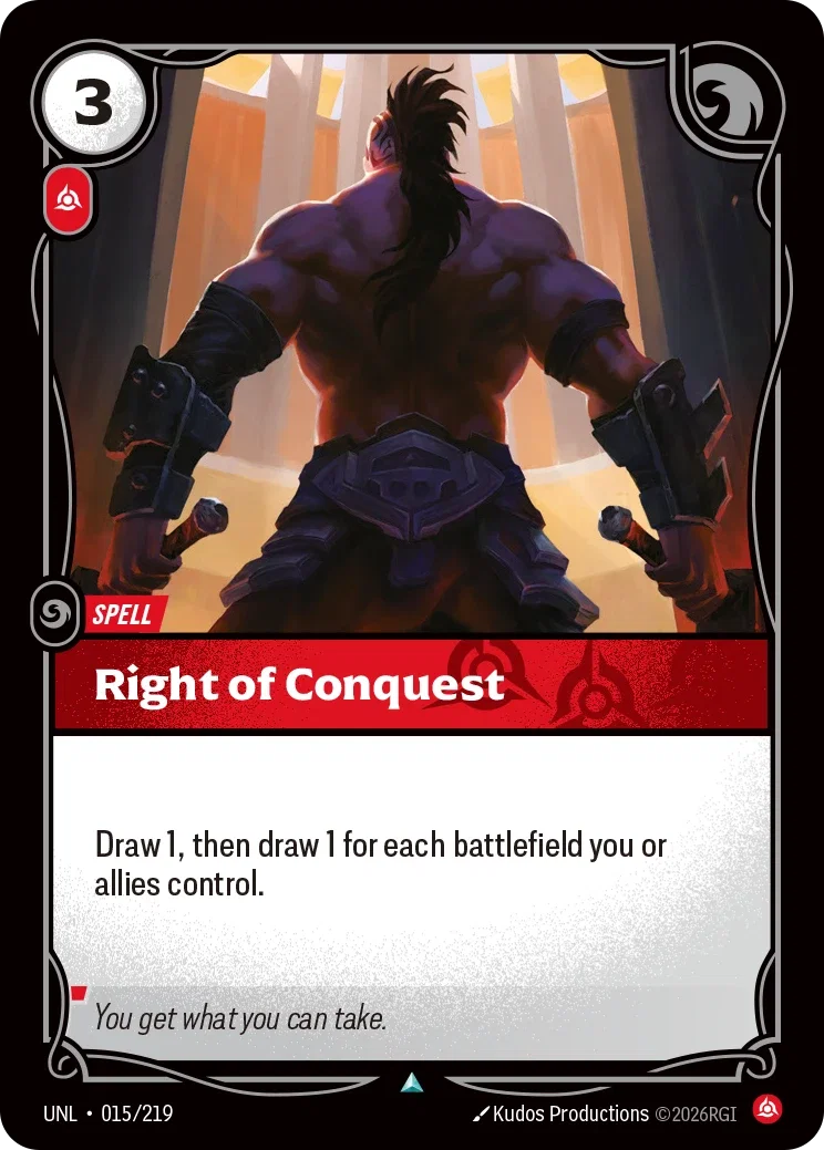Right of Conquest - 015/219 - Unleashed