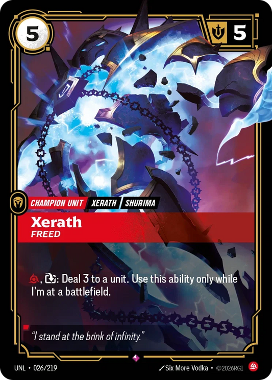 Xerath Freed - 026/219 - Unleashed