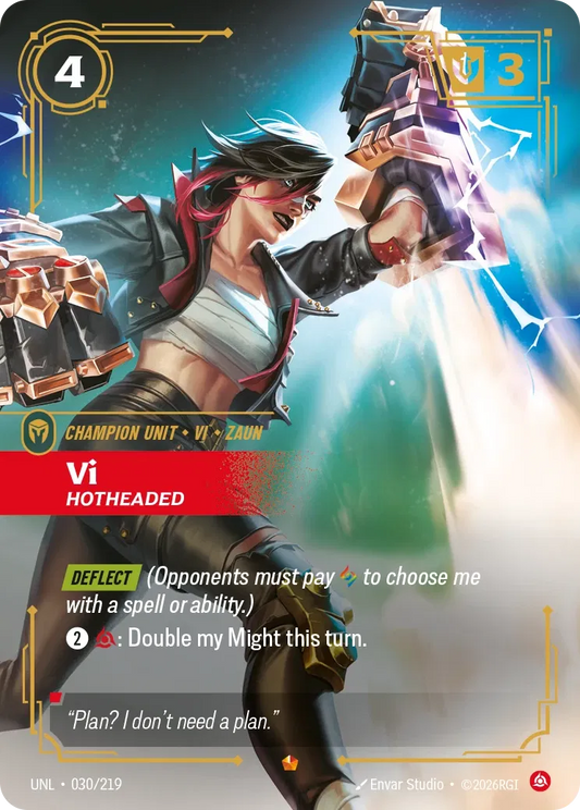 Vi Hotheaded - 030/219 - Unleashed