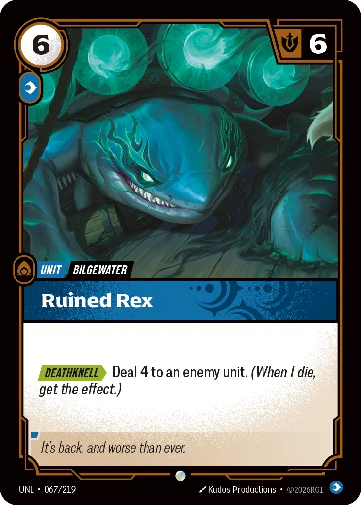 Ruined Rex - 067/219 - Unleashed