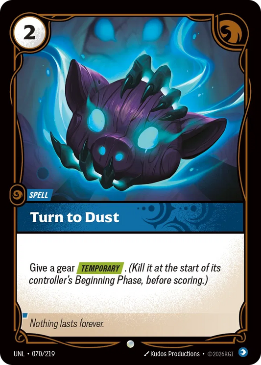Turn to Dust - 070/219 - Unleashed