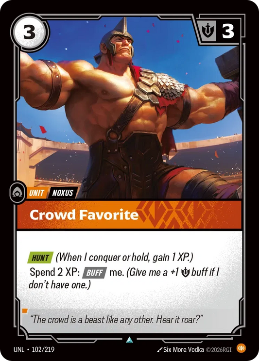 Crowd Favorite - 102/219 - Unleashed