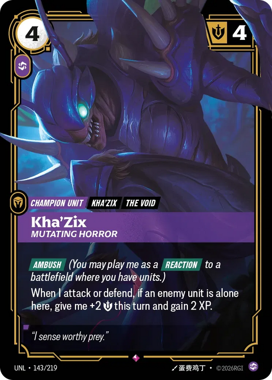 Kha'Zix Mutating Horror - 143/219 - Unleashed