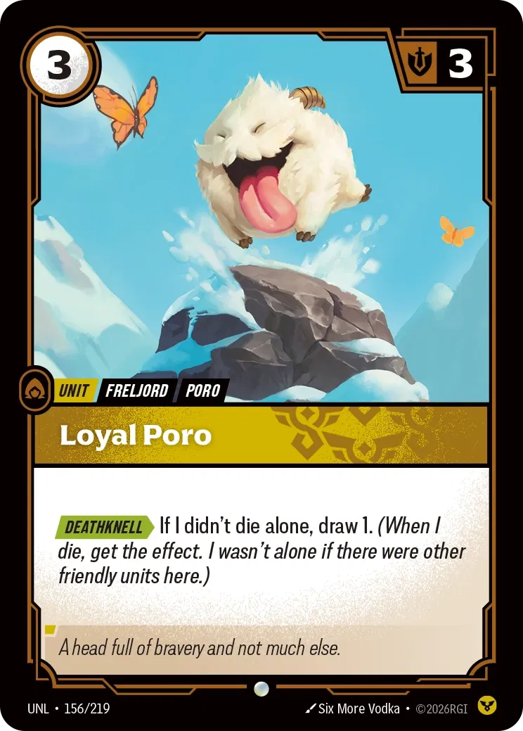 Loyal Poro - 156/219 - Unleashed