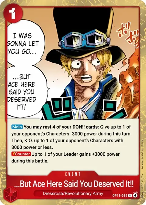 But Ace Here Said You Deserved It!! - OP13-019 - Carrying On His Will