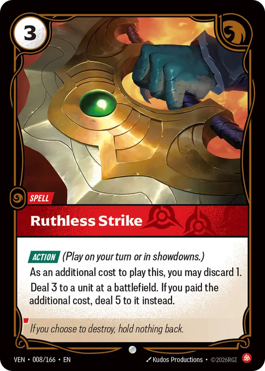 Ruthless Strike - 008/166 Vendetta