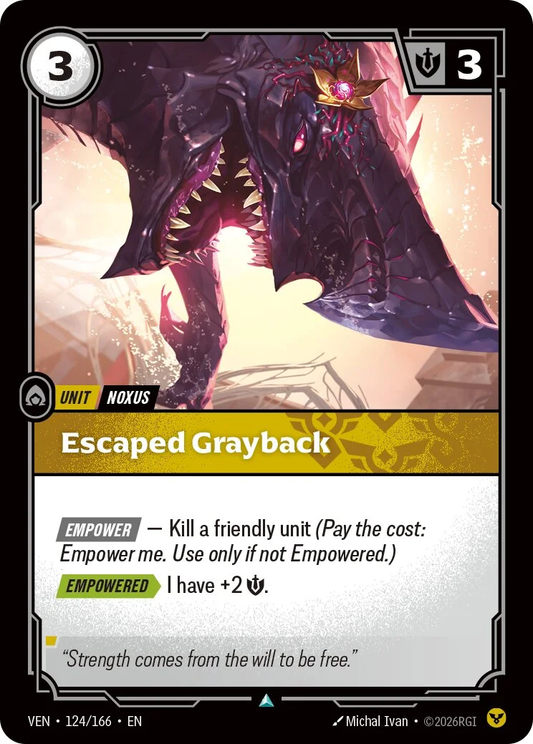 Escaped Grayback - 124/166 Vendetta
